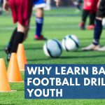 Why Learn Basic Football Drills for Youth