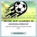 soccer skill World Cup